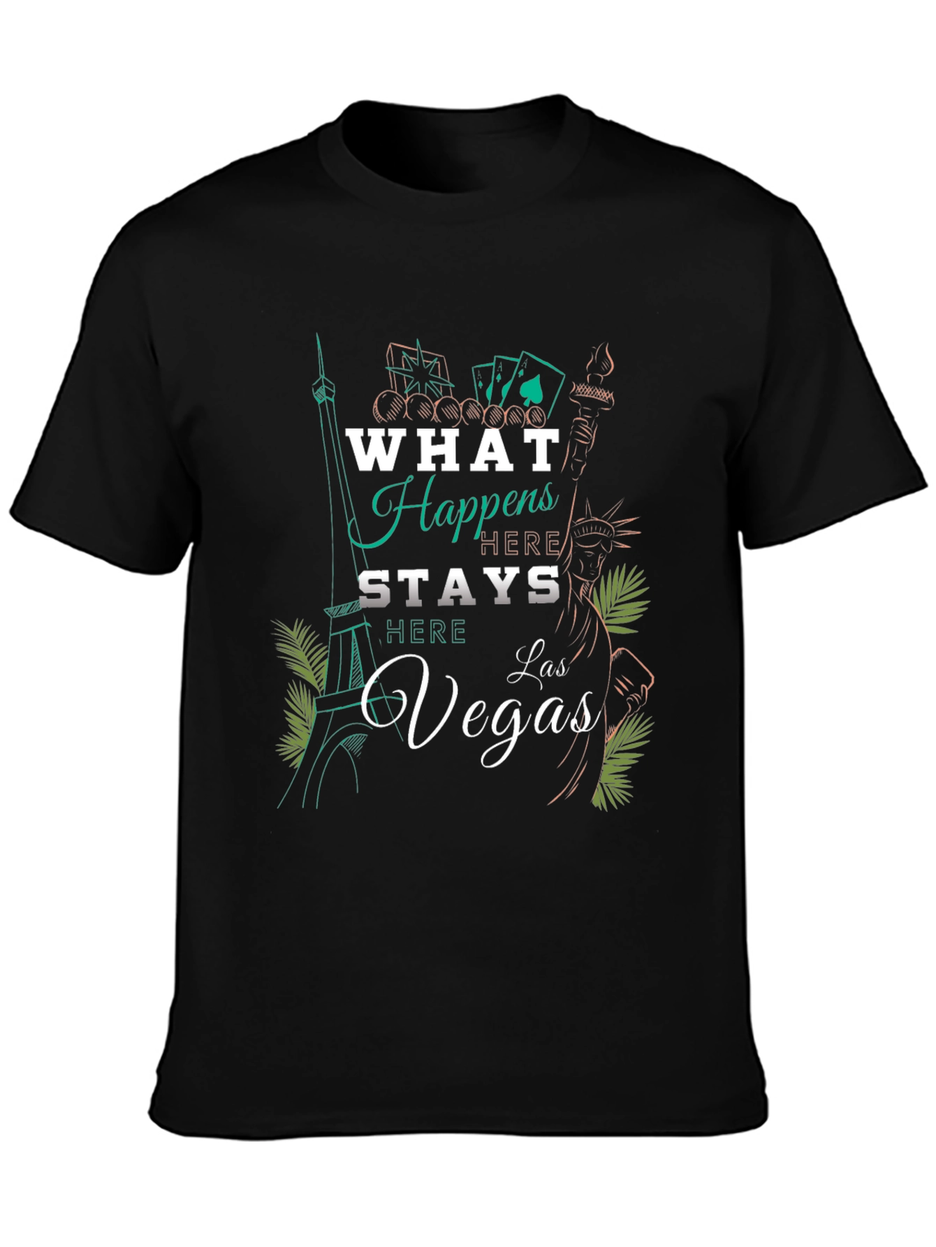 What Happens In Vegas T-Shirt