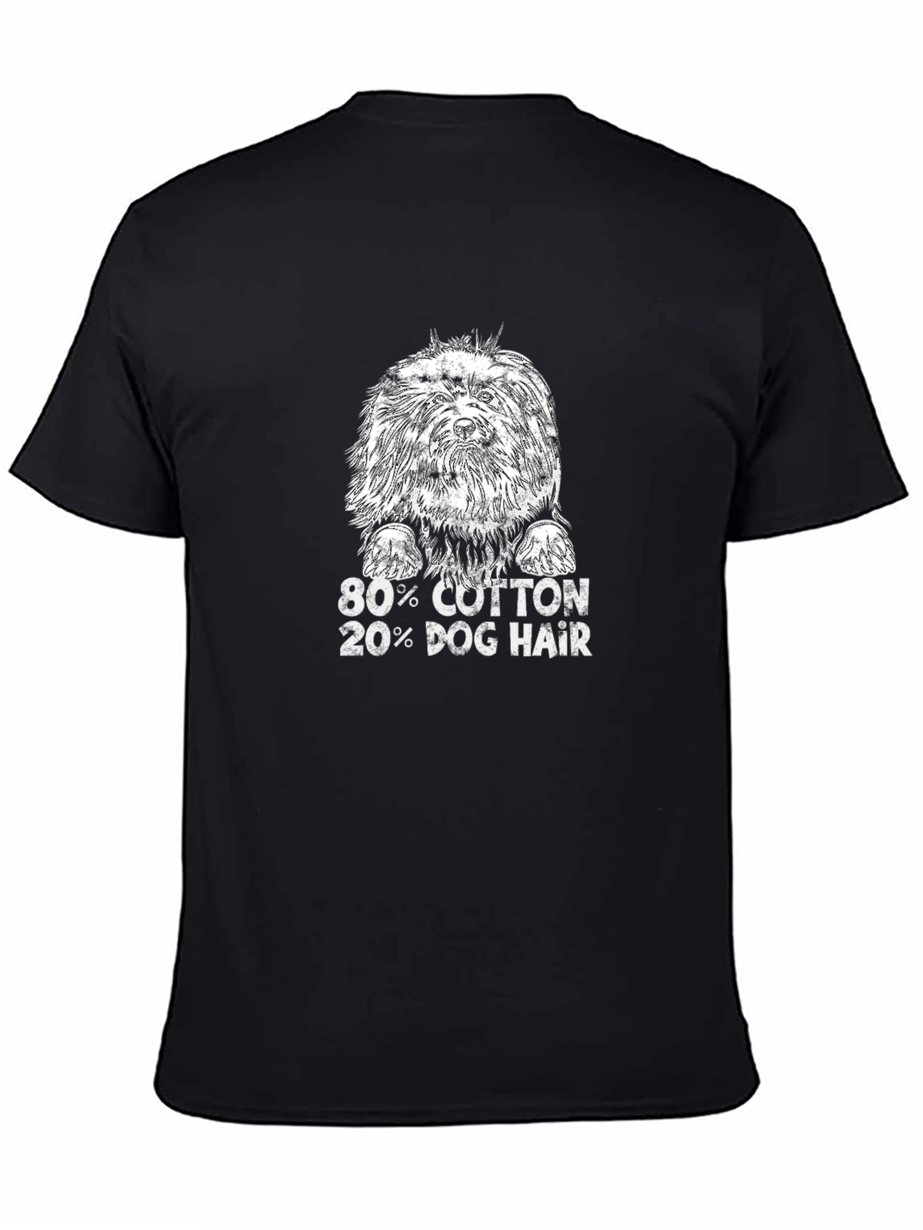 Funny Dog Hair T-Shirt: 80% Cotton 20% Dog Hair