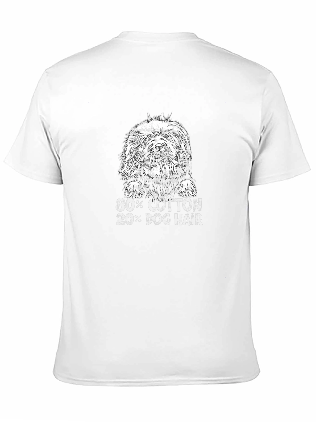 Funny Dog Hair T-Shirt: 80% Cotton 20% Dog Hair