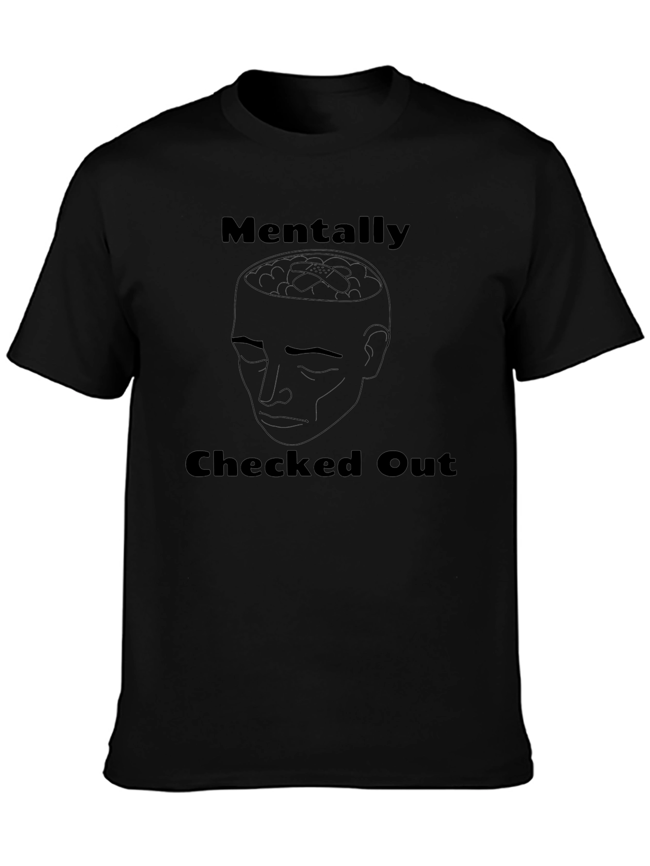 Mentally Checked Out Graphic T-Shirt