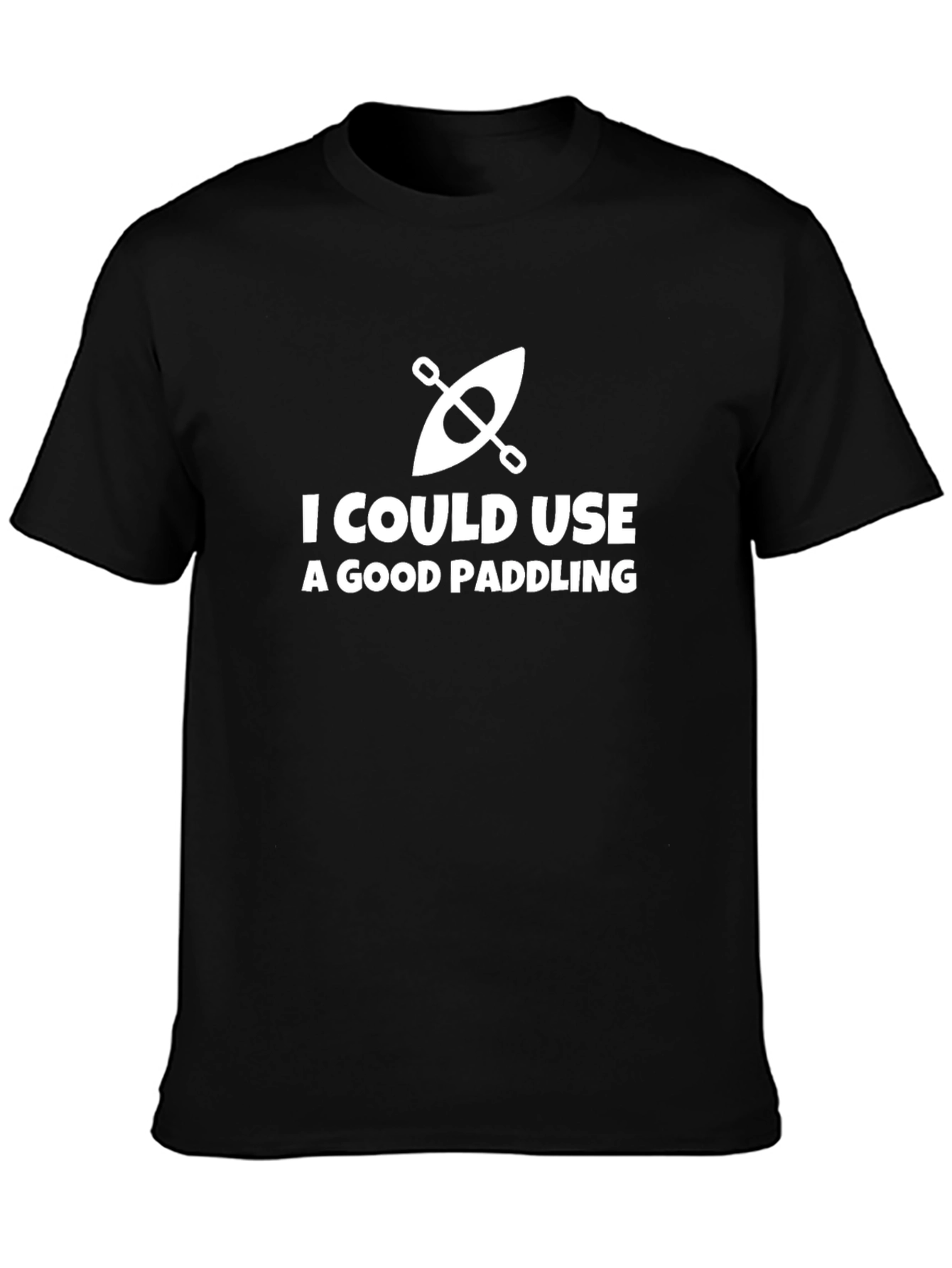 I Could Use A Good Paddling T-Shirt - Black
