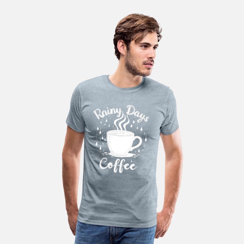 Rainy Days & Coffee – Cozy Coffee Lover T-Shirt