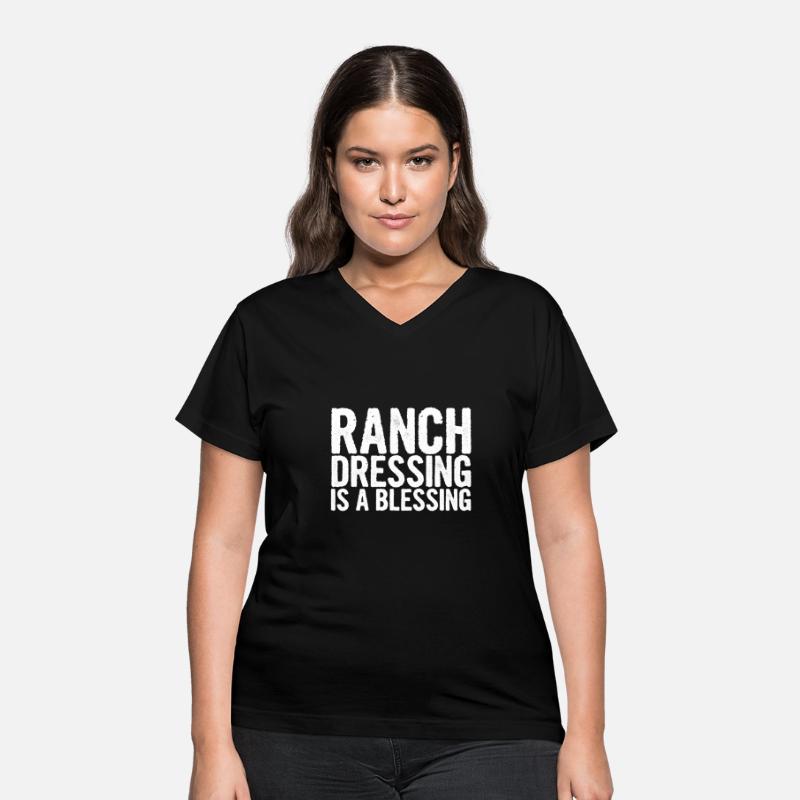 Ranch Dressing Is A Blessing 13