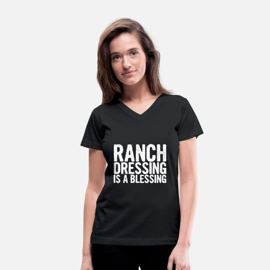 Ranch Dressing Is A Blessing 13