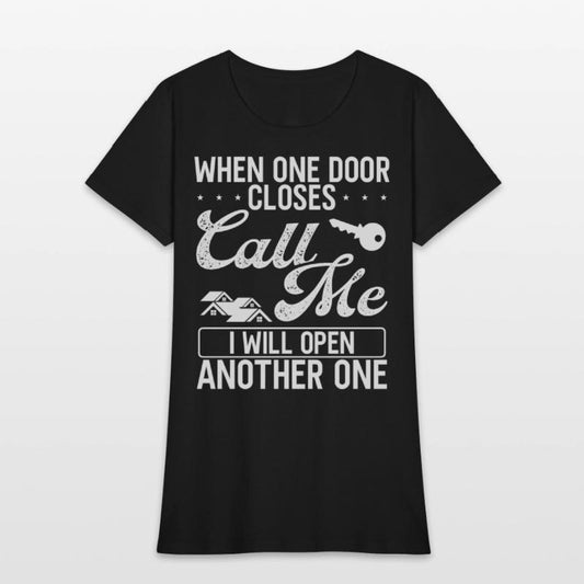 Real Estate Agent When one door closes call me