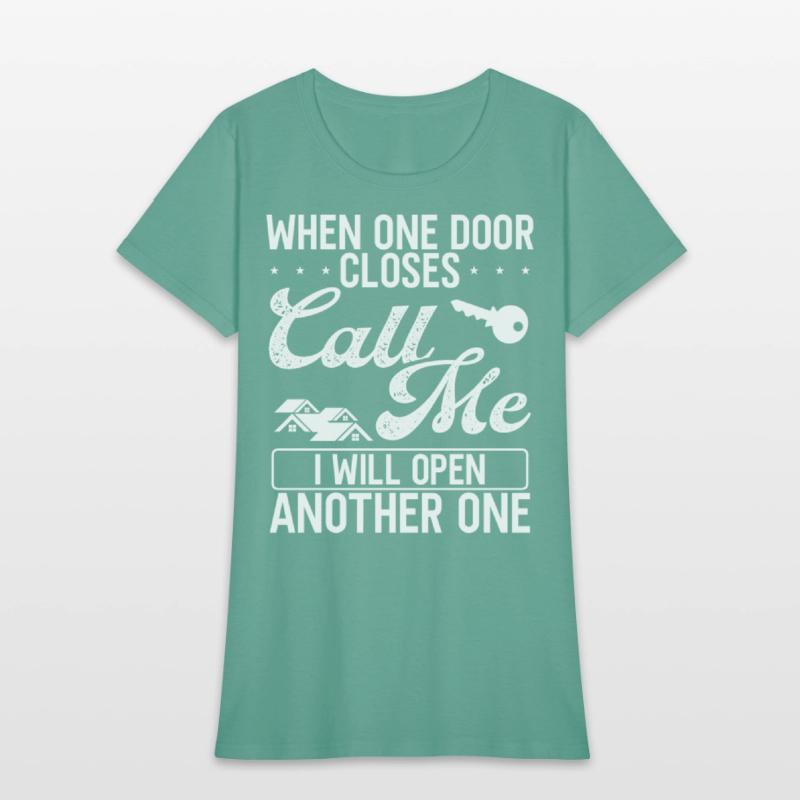 Real Estate Agent When one door closes call me