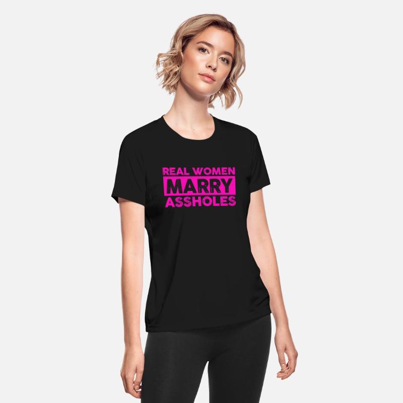 Real Women Marry Assholes Apparel
