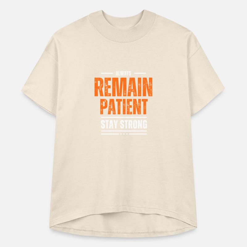 REMAIN PATIENT MOTIVATION T SHIRT COOL