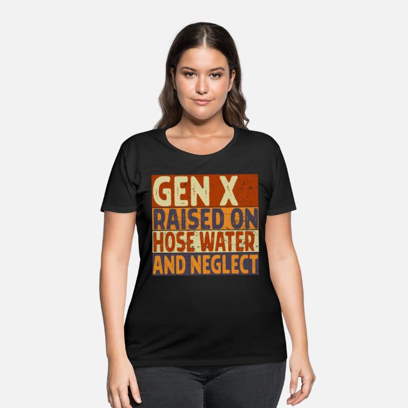 Retro Gen X Raised on Hose Water and Neglect men