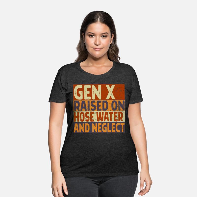Retro Gen X Raised on Hose Water and Neglect men