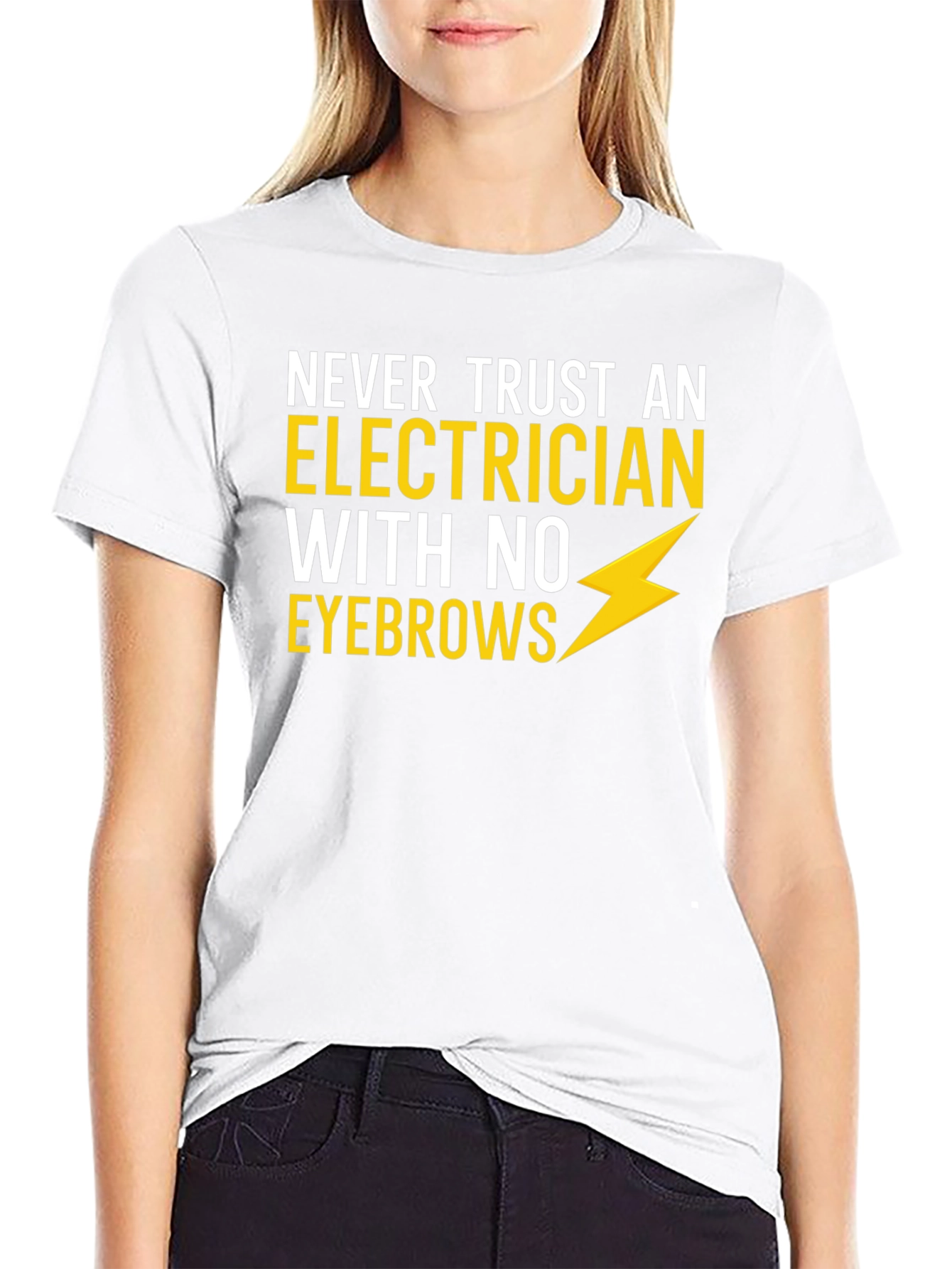 Electrician Humor T-Shirt - No Eyebrows!