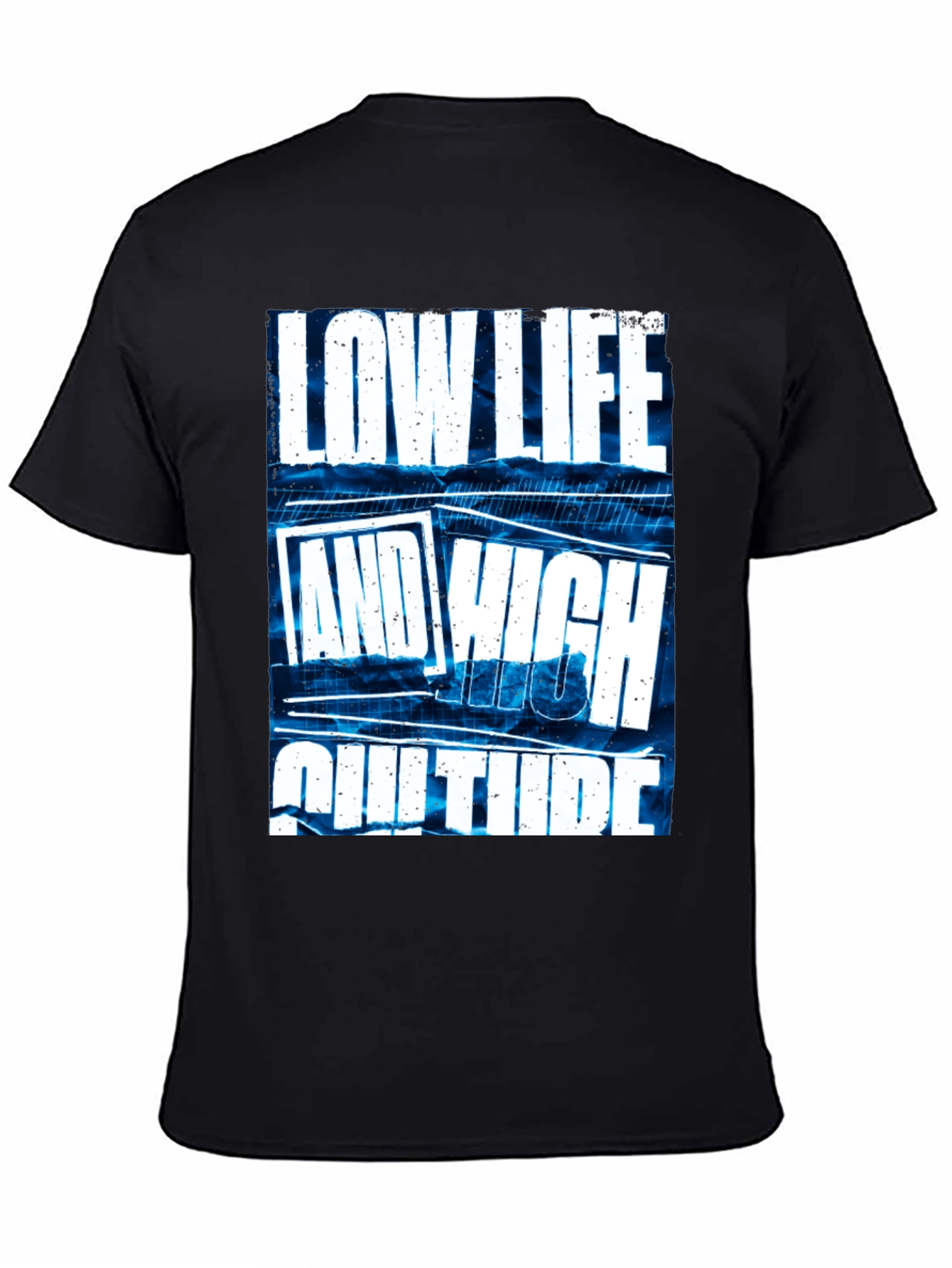 Low Life and High Culture Graphic Tee