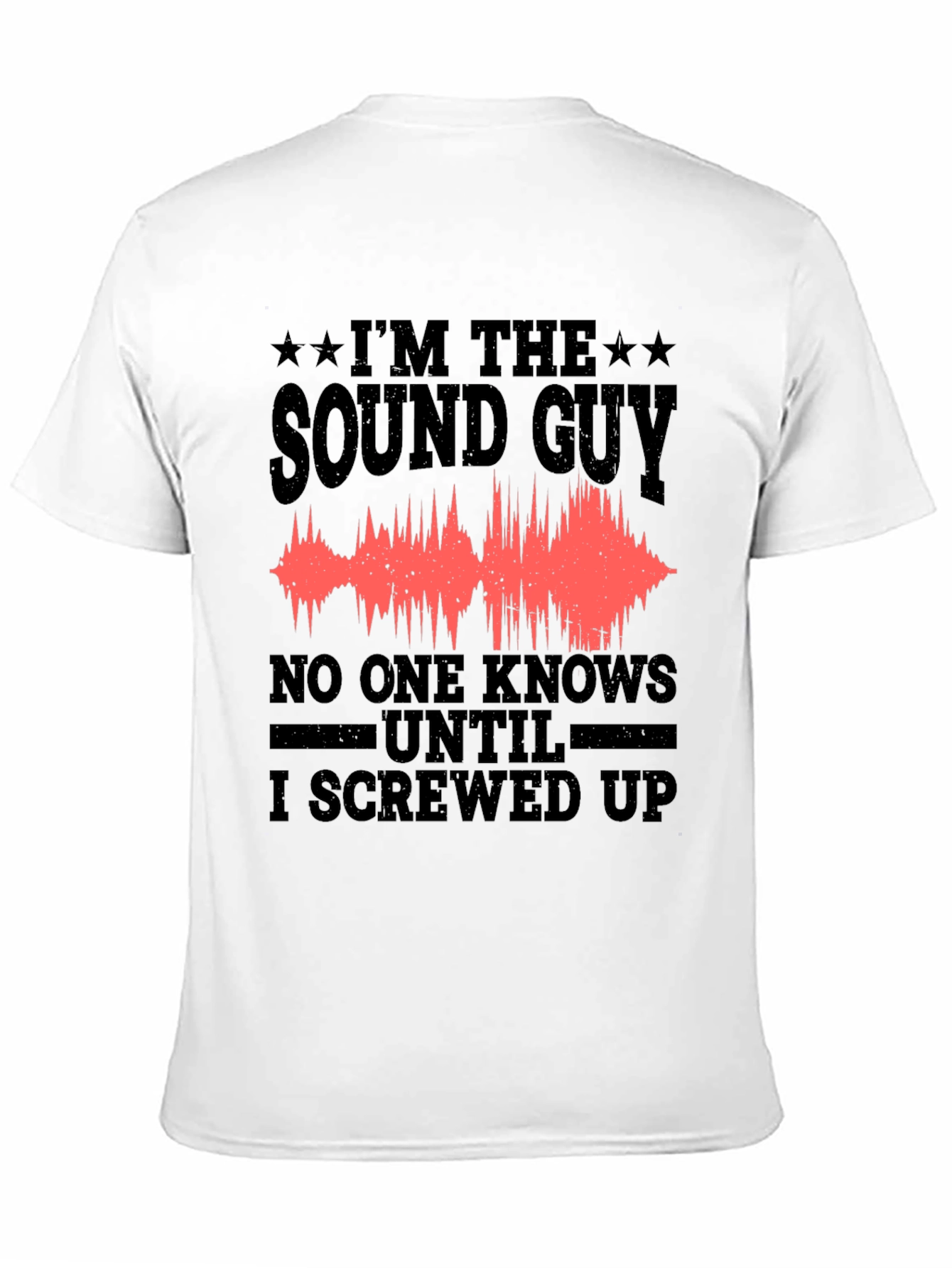 Sound Guy T-Shirt - Funny Audio Engineer Tee