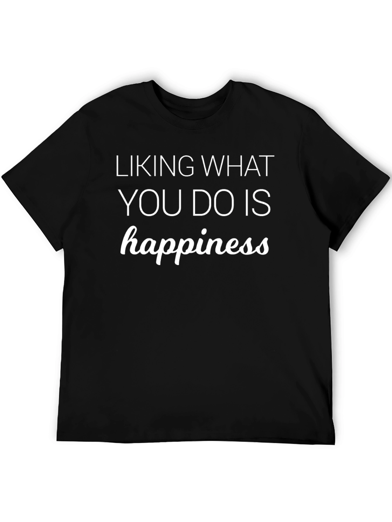 Liking What You Do Graphic Tee