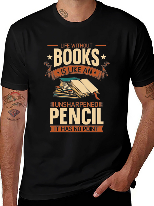 Life Without Books T-Shirt