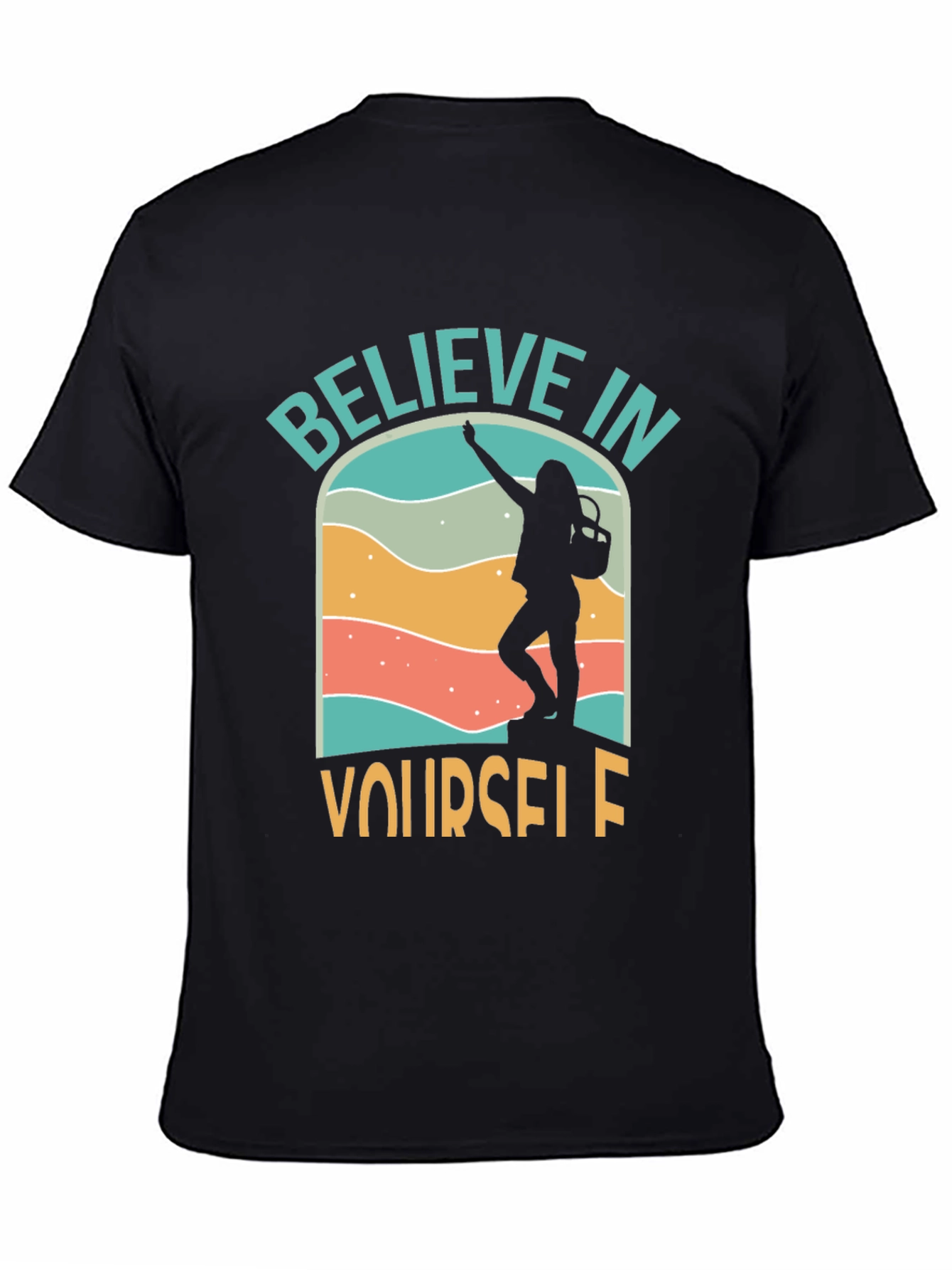 Believe in Yourself Graphic Tee - Adventure T-Shirt