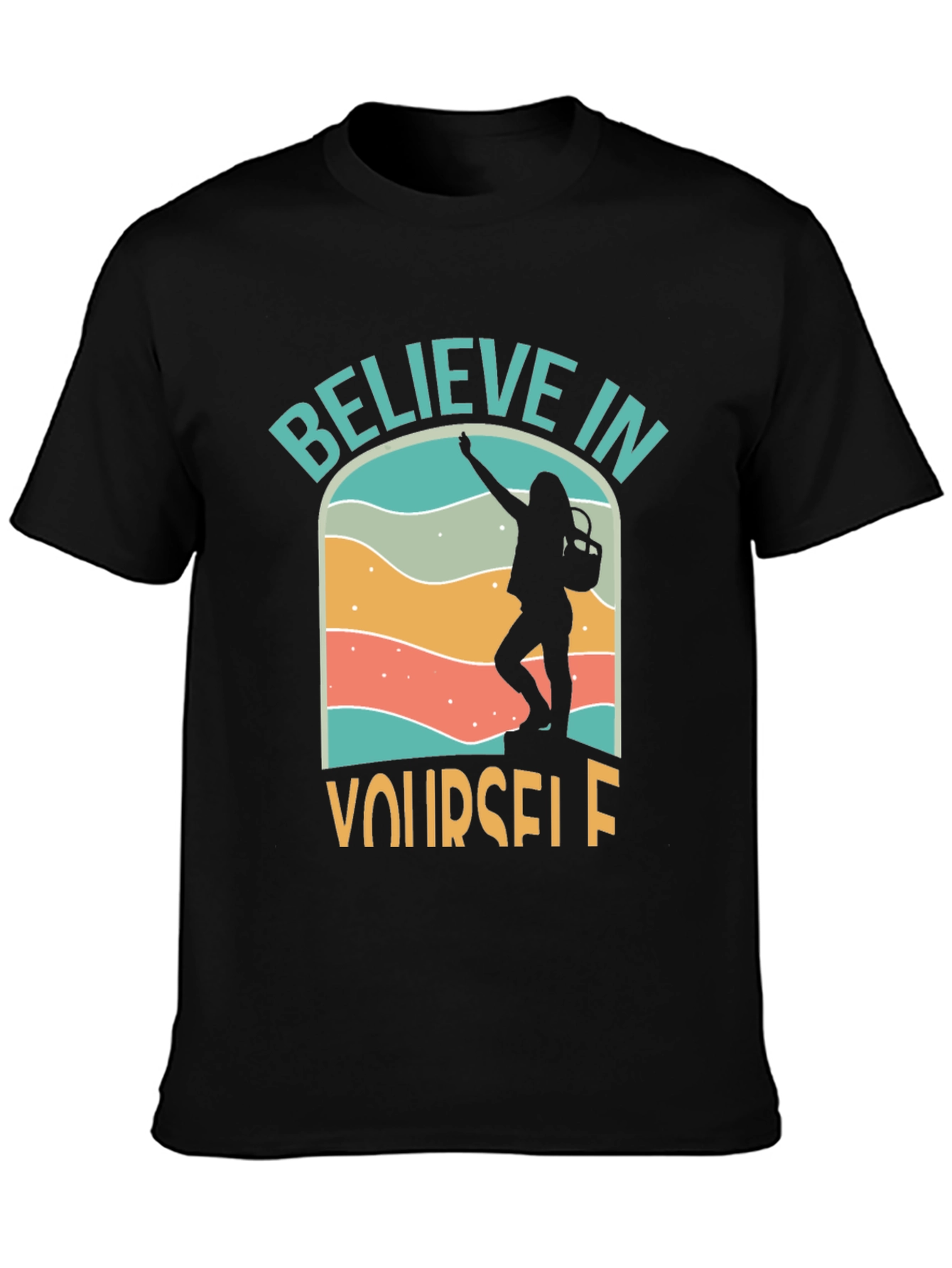 Believe in Yourself Graphic Tee - Adventure T-Shirt