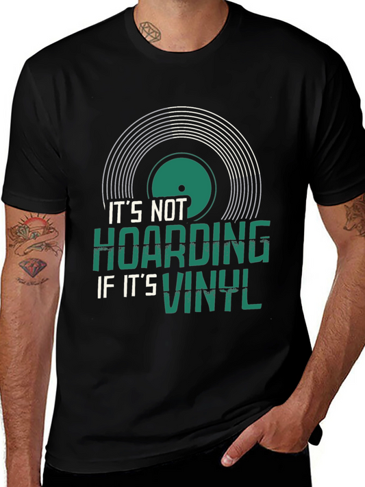 Its Not Hoarding Vinyl Record Graphic Tee