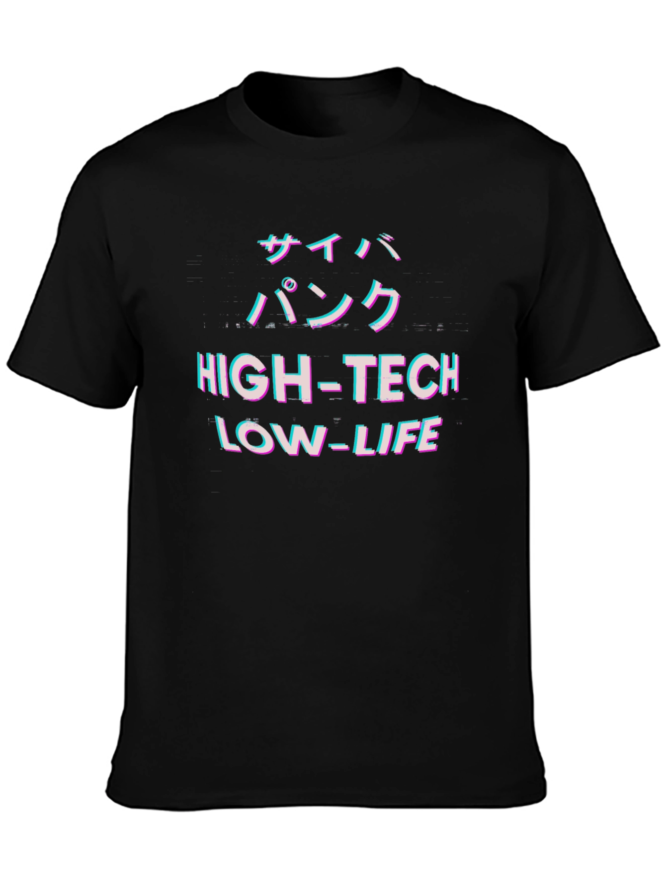 Cyberpunk High-Tech Low-Life Black T-Shirt