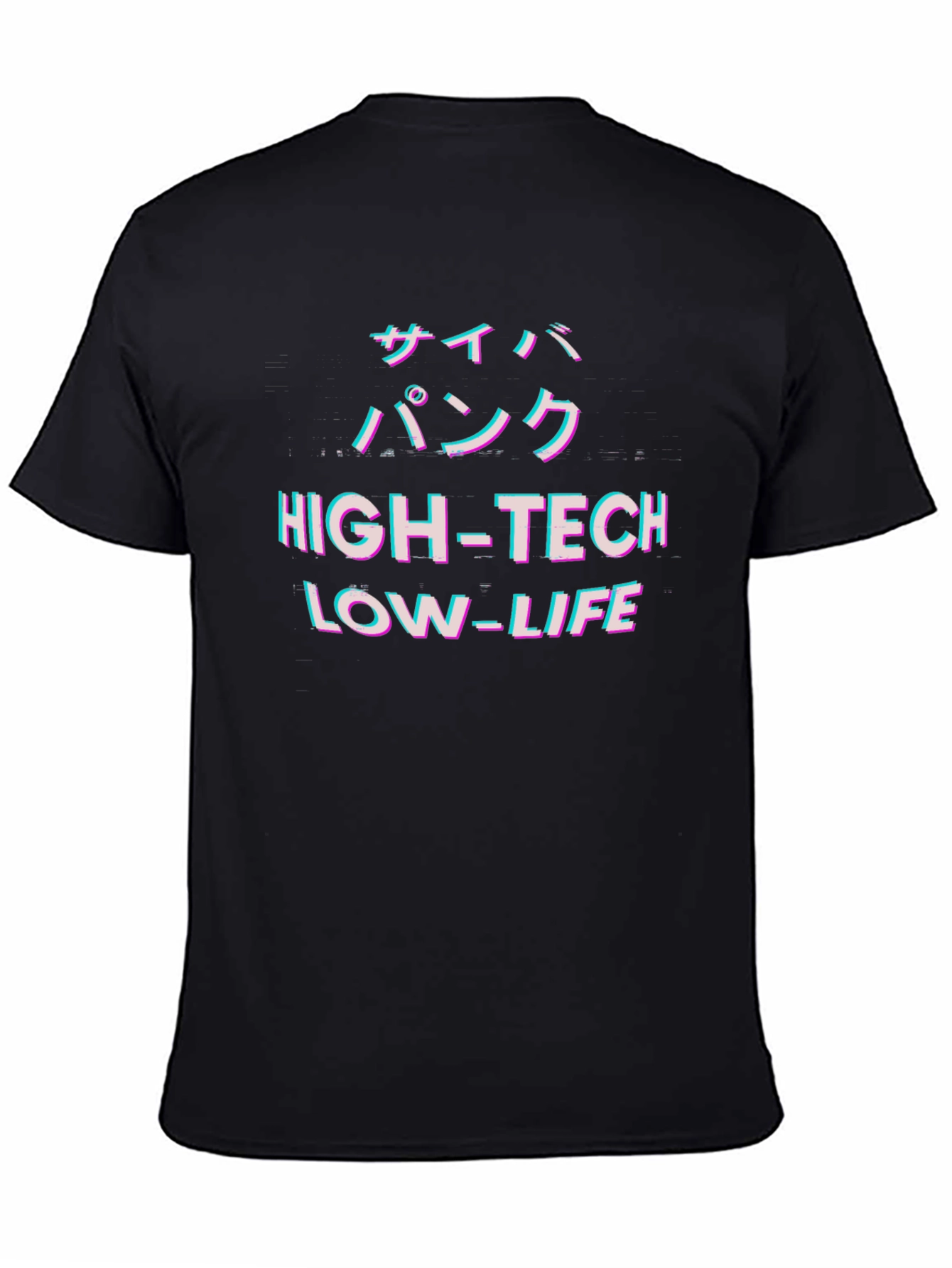 Cyberpunk High-Tech Low-Life Black T-Shirt