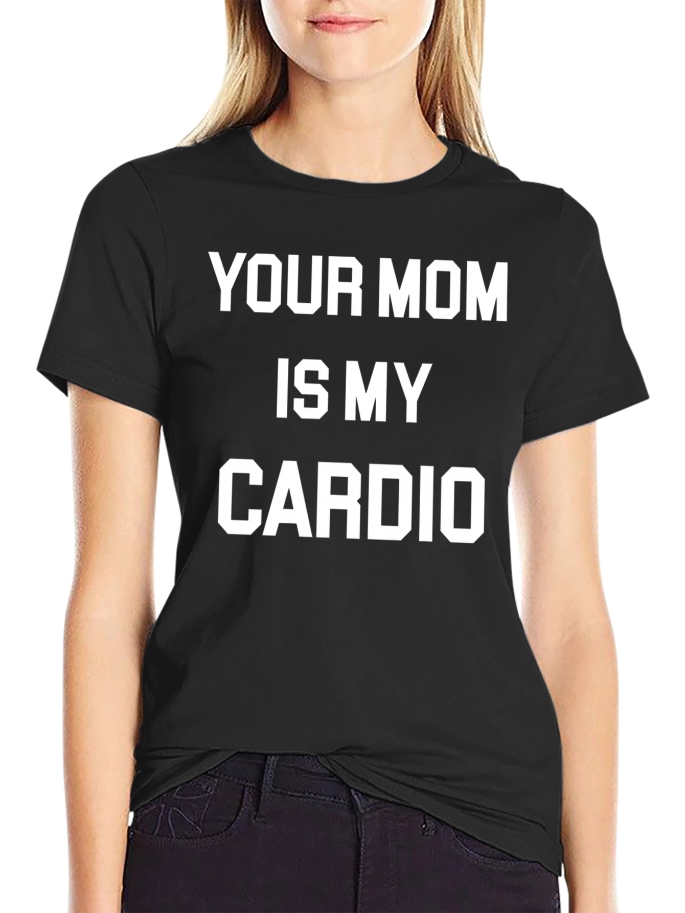 Funny Your Mom is My Cardio Graphic Tee