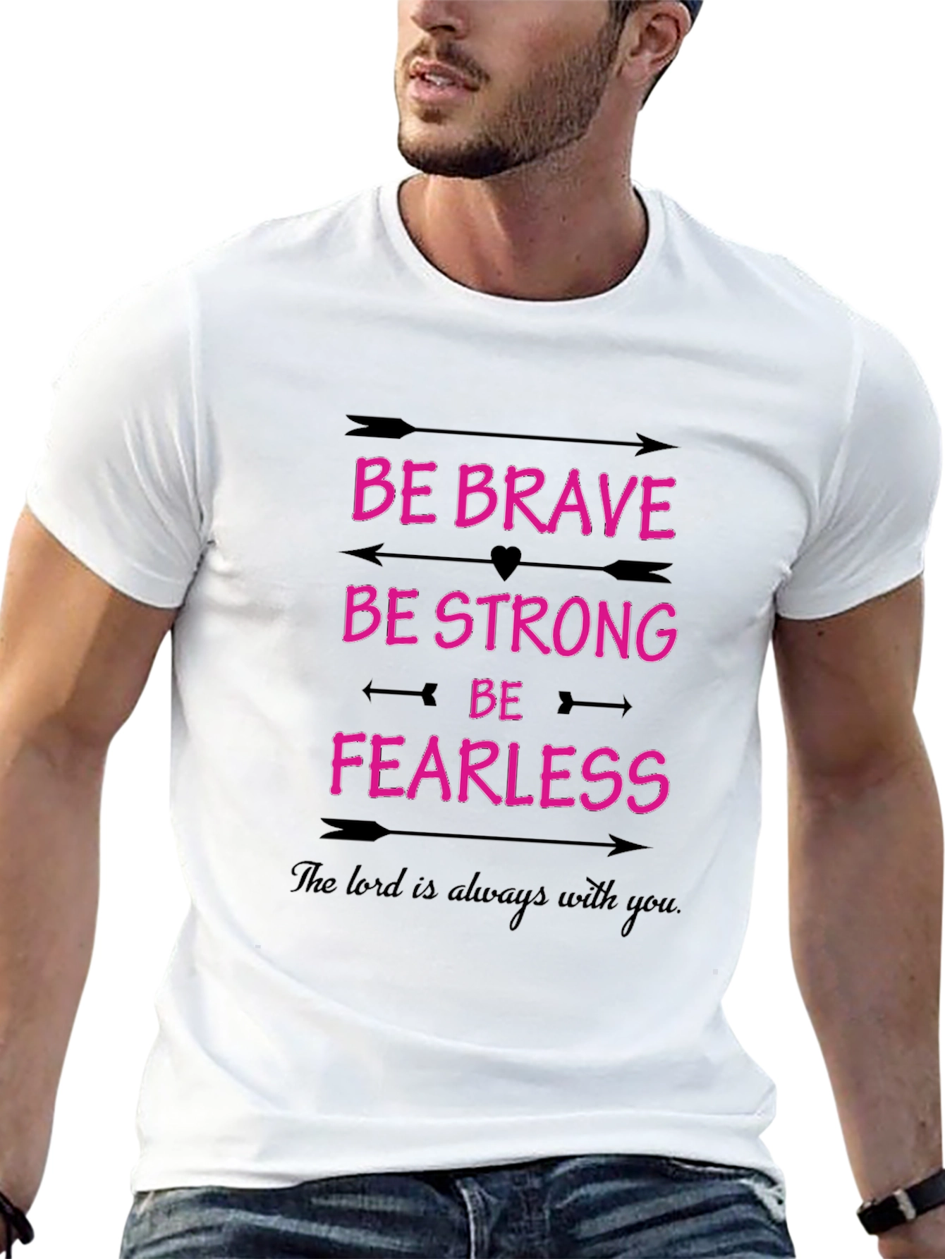 Be Brave Strong Fearless Graphic Tee