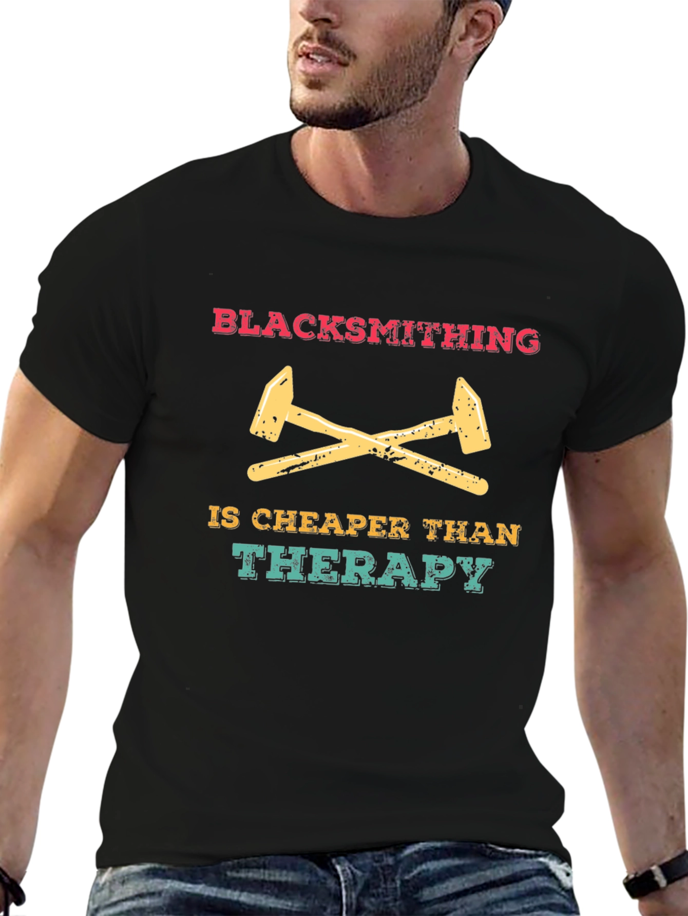 Blacksmithing is Cheaper Than Therapy Graphic Tee