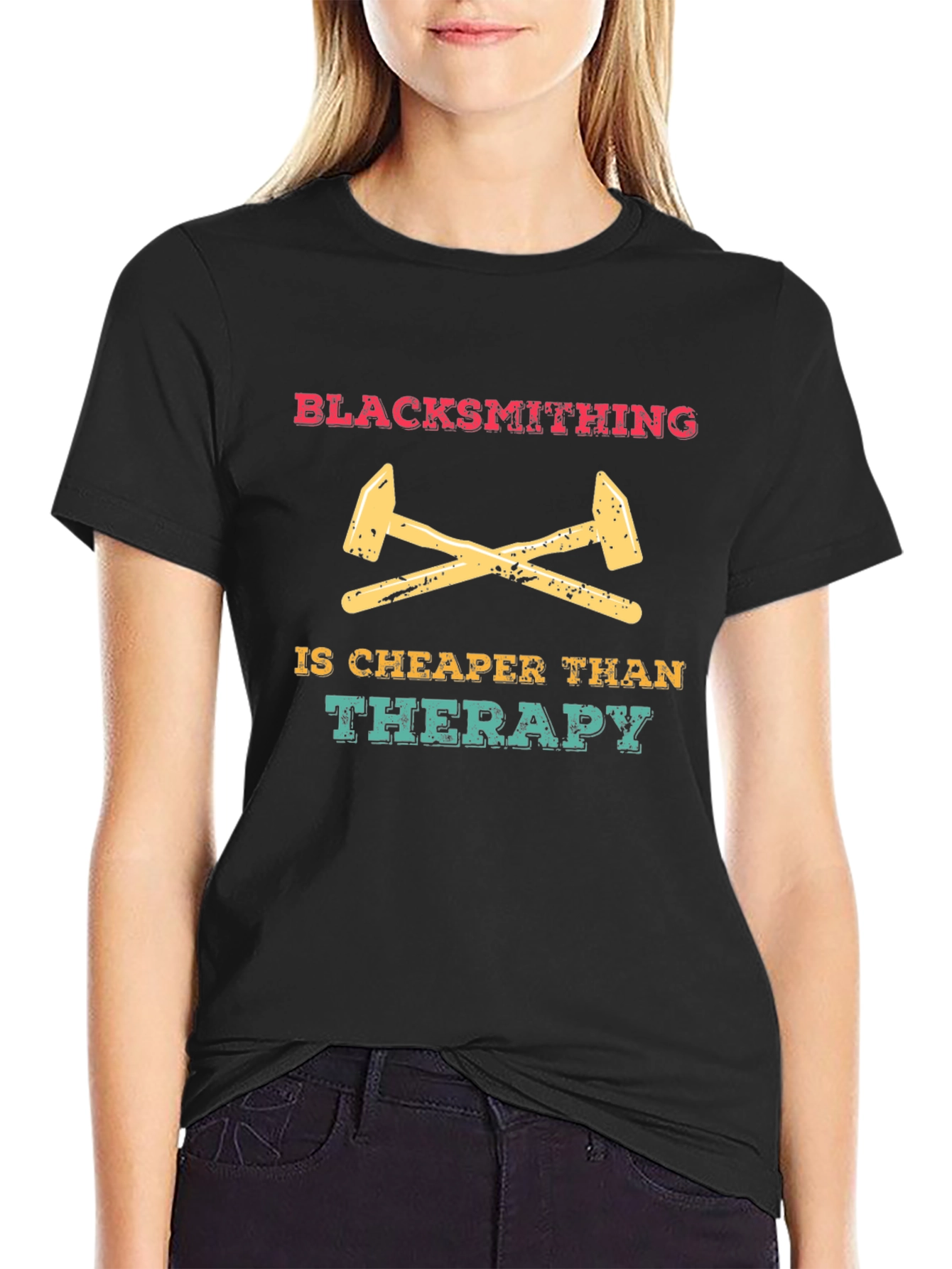 Blacksmithing is Cheaper Than Therapy Graphic Tee