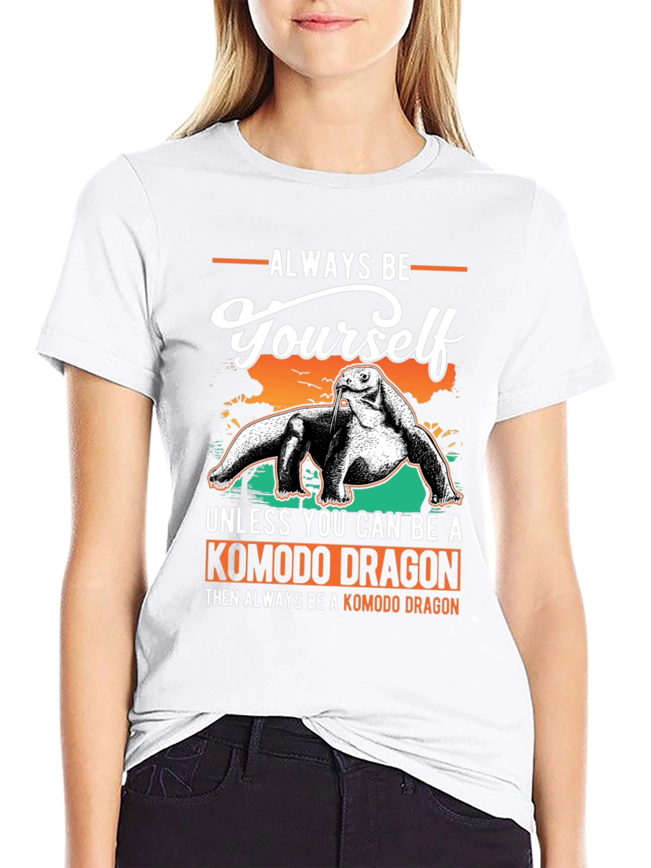 Komodo Dragon T-Shirt: Always Be Yourself Graphic Tee