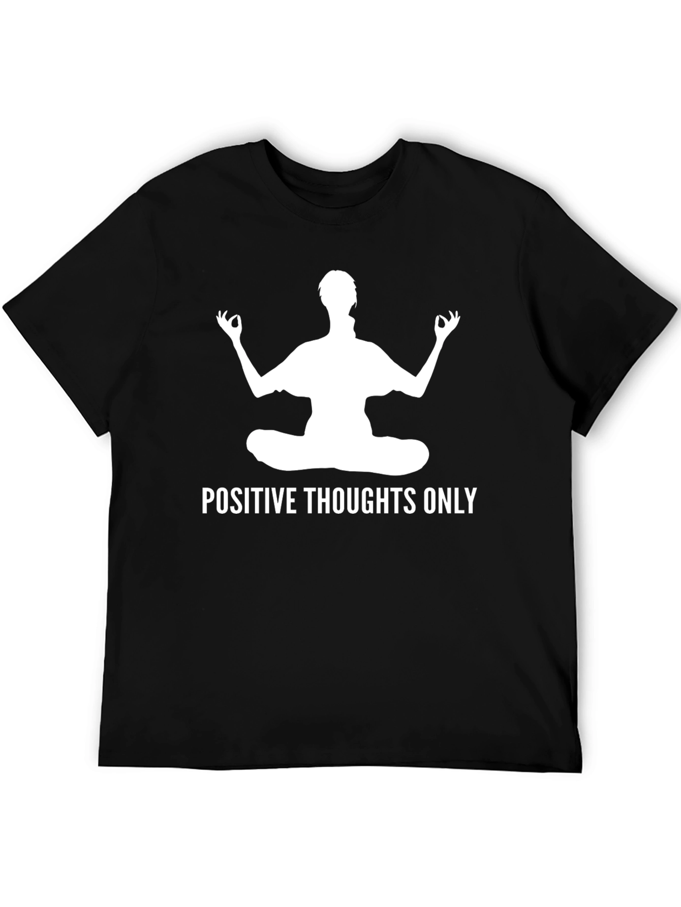 Positive Thoughts Only Yoga Meditation T-Shirt