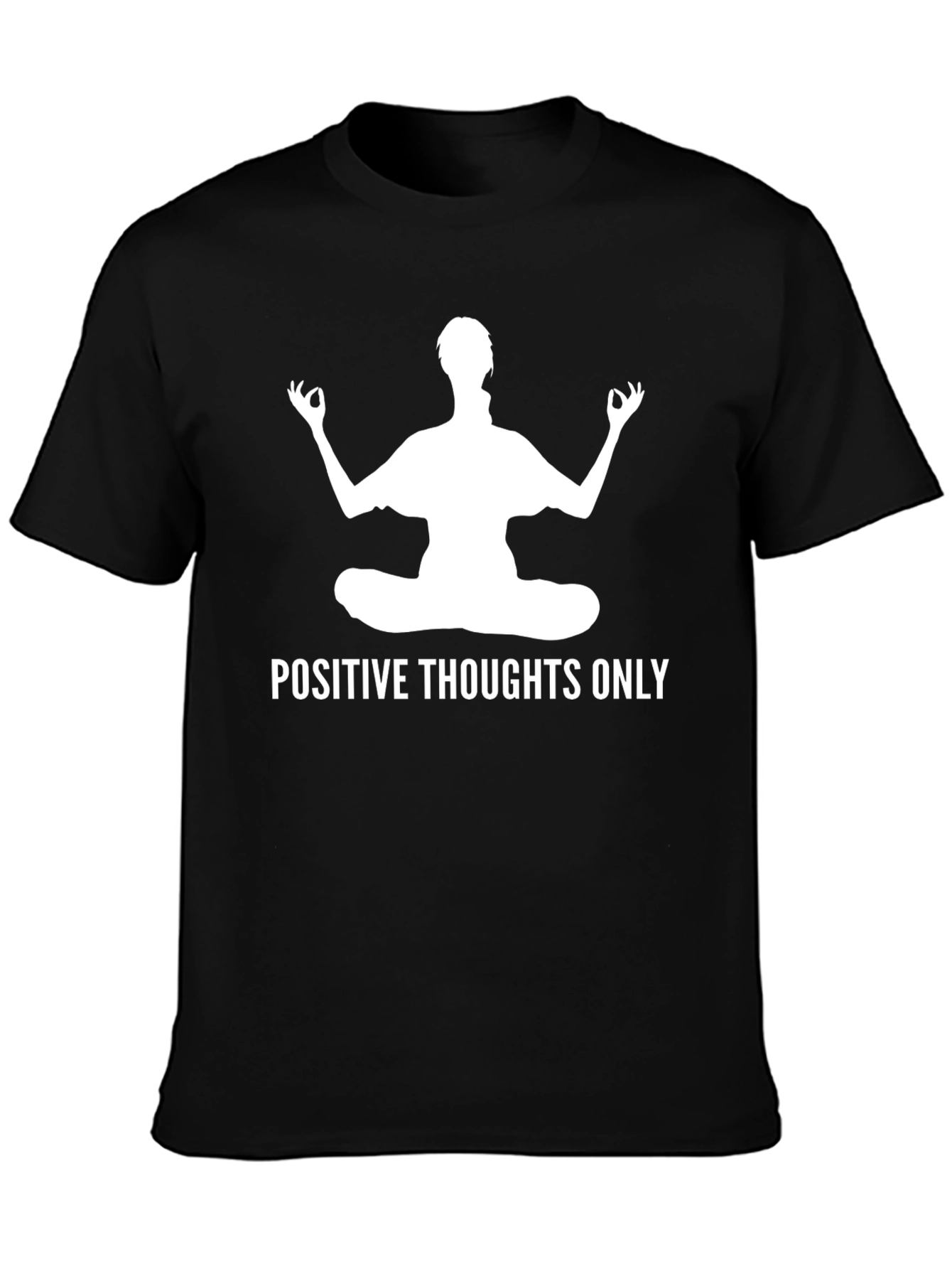 Positive Thoughts Only Yoga Meditation T-Shirt
