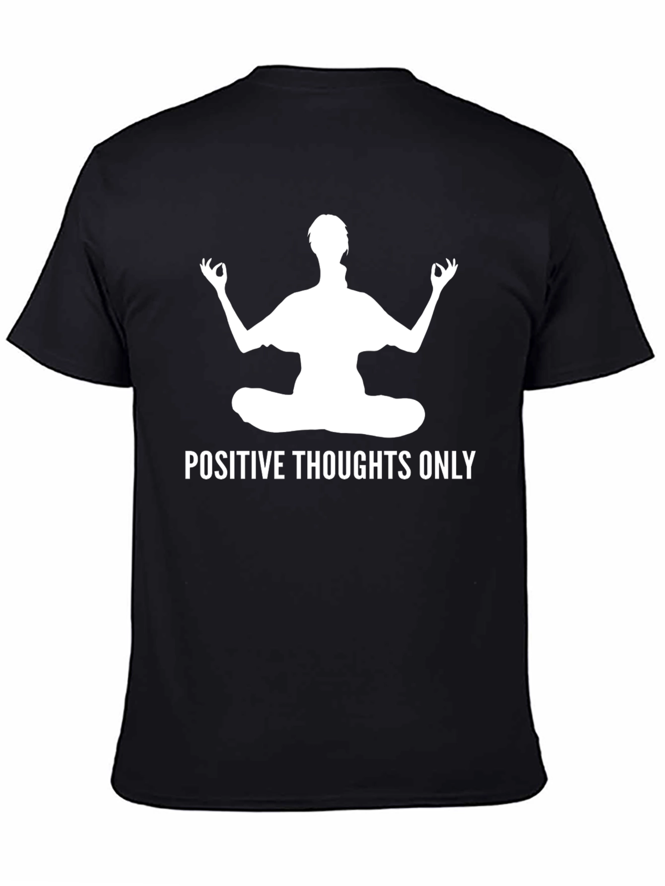 Positive Thoughts Only Yoga Meditation T-Shirt