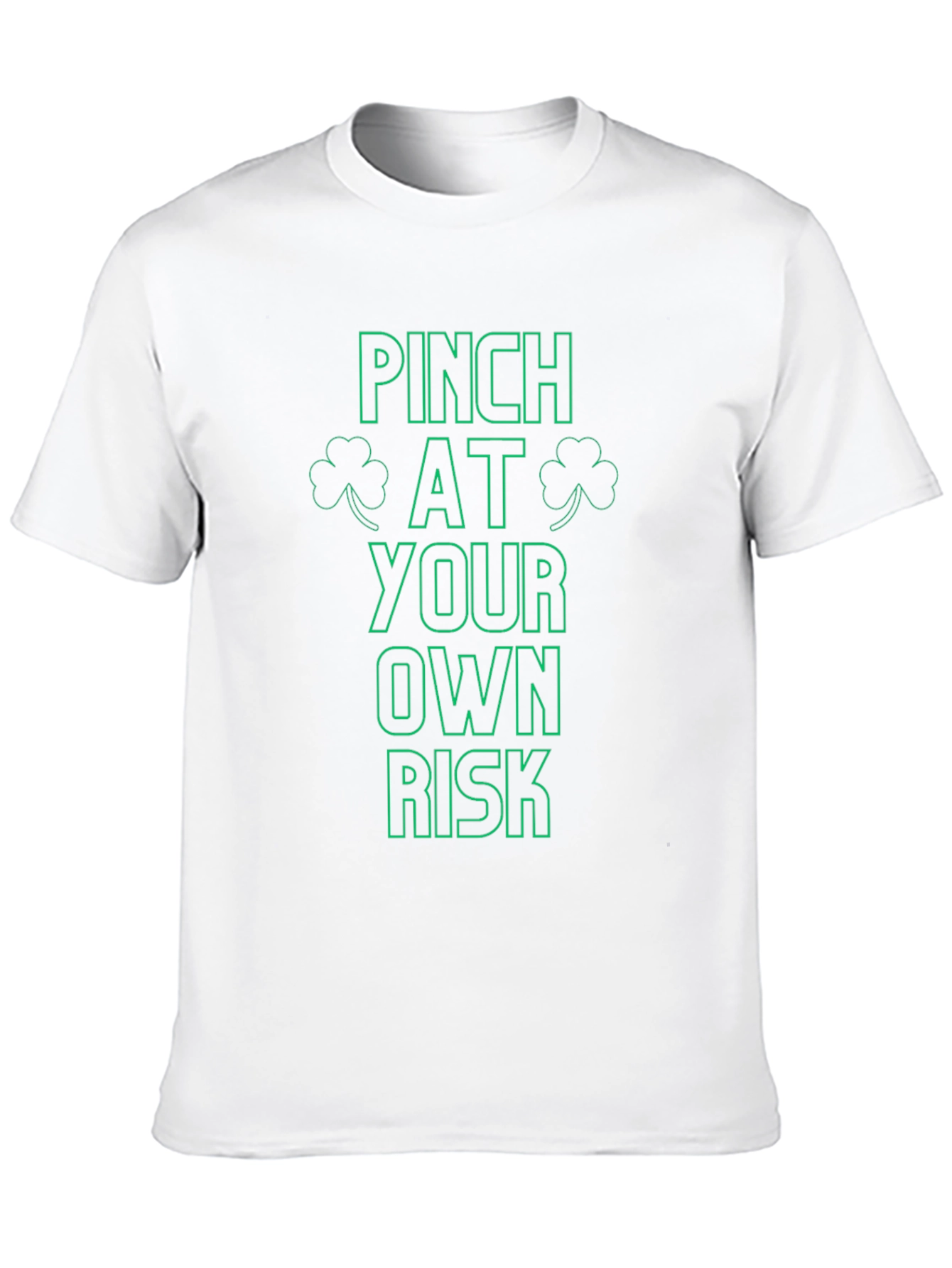 Pinch at Your Own Risk T-Shirt St. Patricks Day