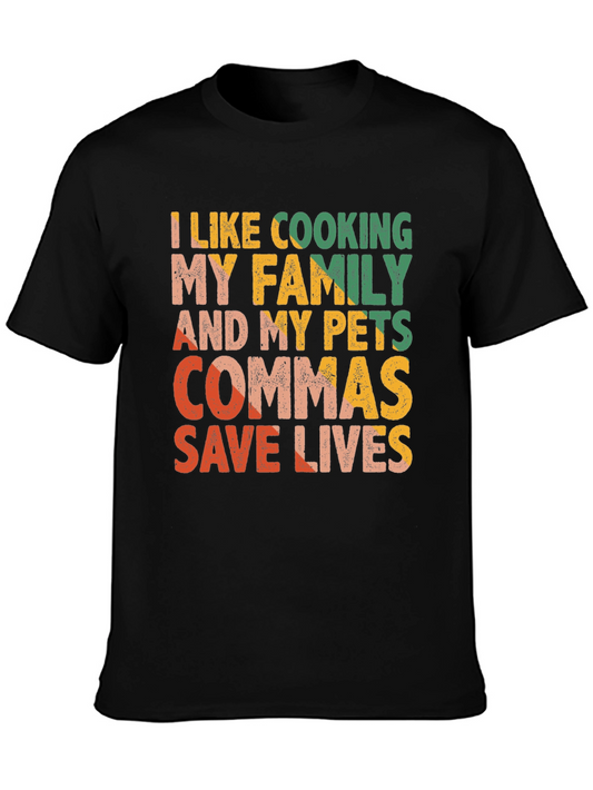 Funny Cooking T-Shirt: Commas Save Lives!