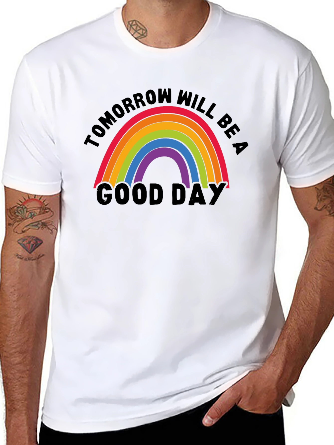 Tomorrow Will Be A Good Day Rainbow T-Shirt