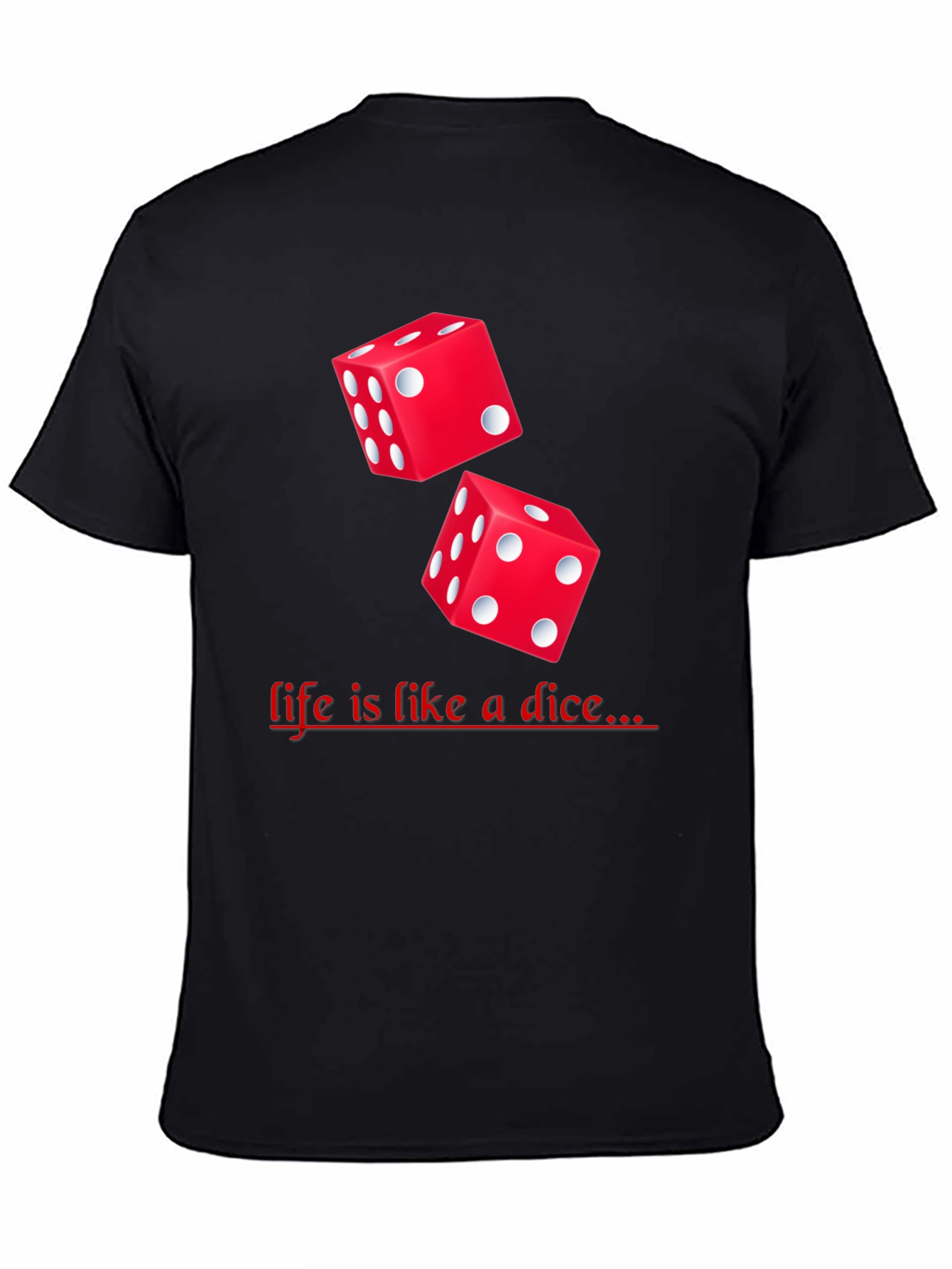 Dice Graphic Black T-Shirt - Lifes a Game!