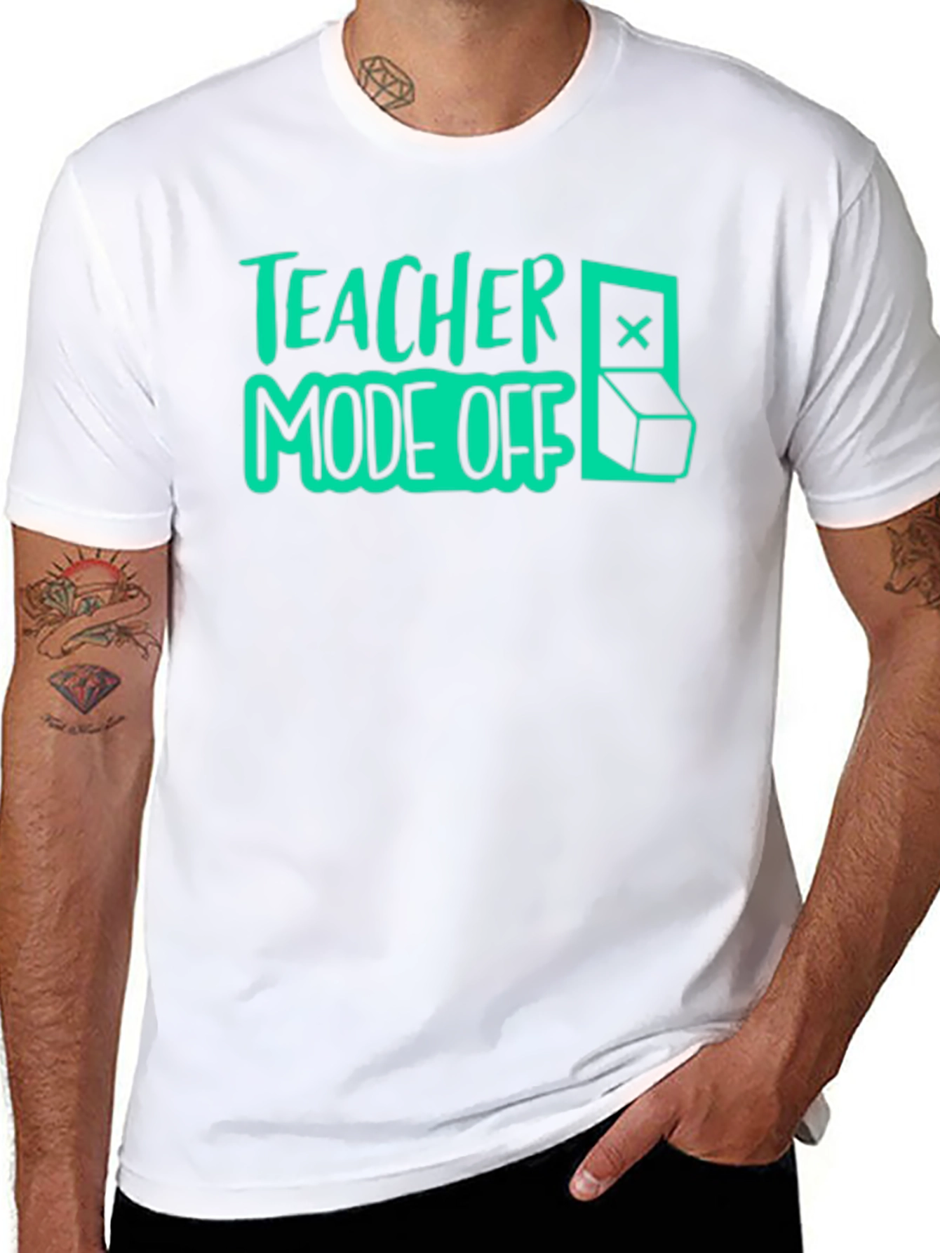 Teacher Mode Off T-Shirt - Fun Casual Tee
