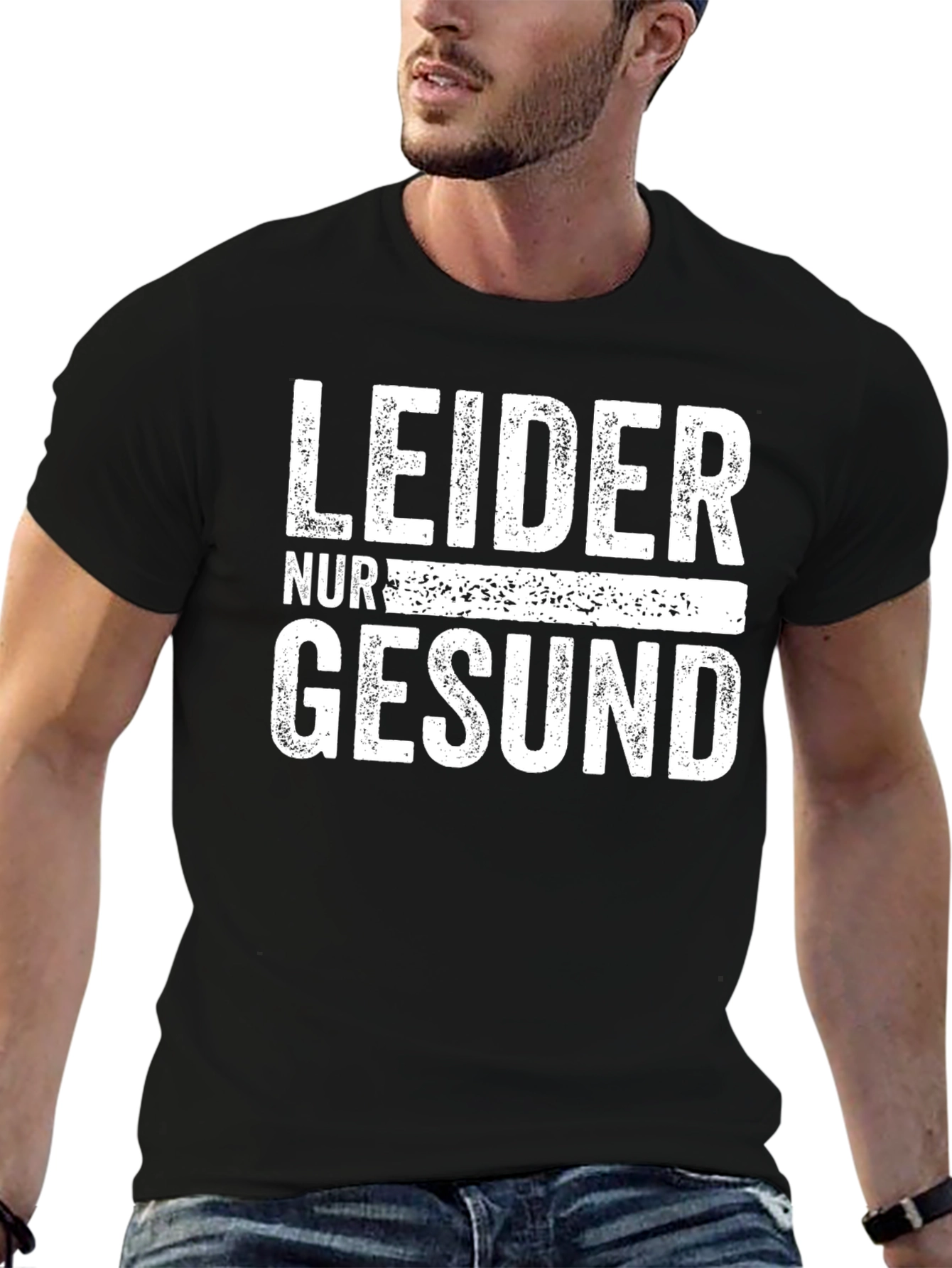 Leider Nur Gesund T-Shirt