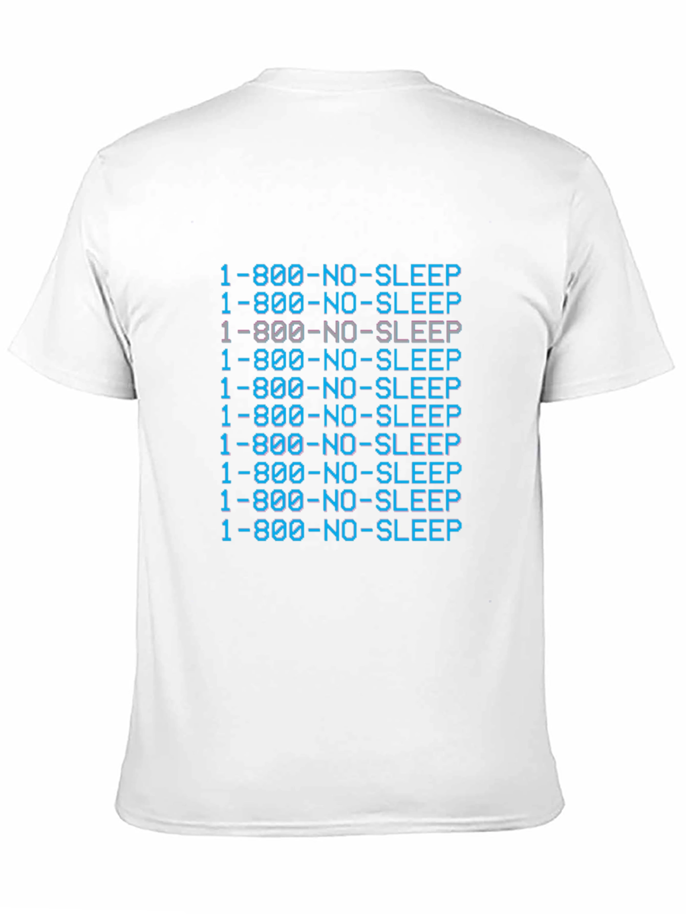 1-800-NO-SLEEP Graphic T-Shirt - Comfort & Style