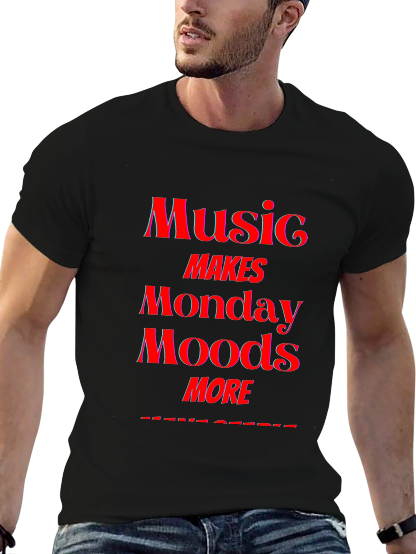 Music Makes Monday Moods More Awesome T-Shirt