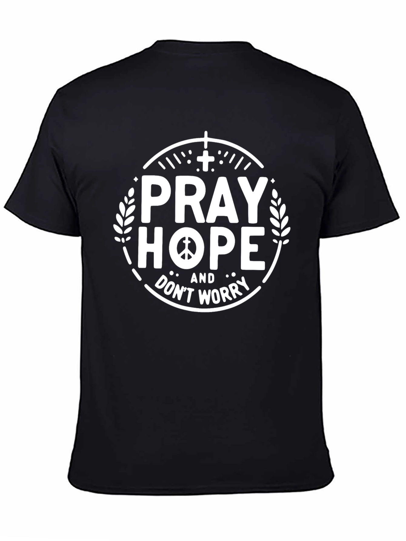 Pray Hope Dont Worry Graphic Tee - Black