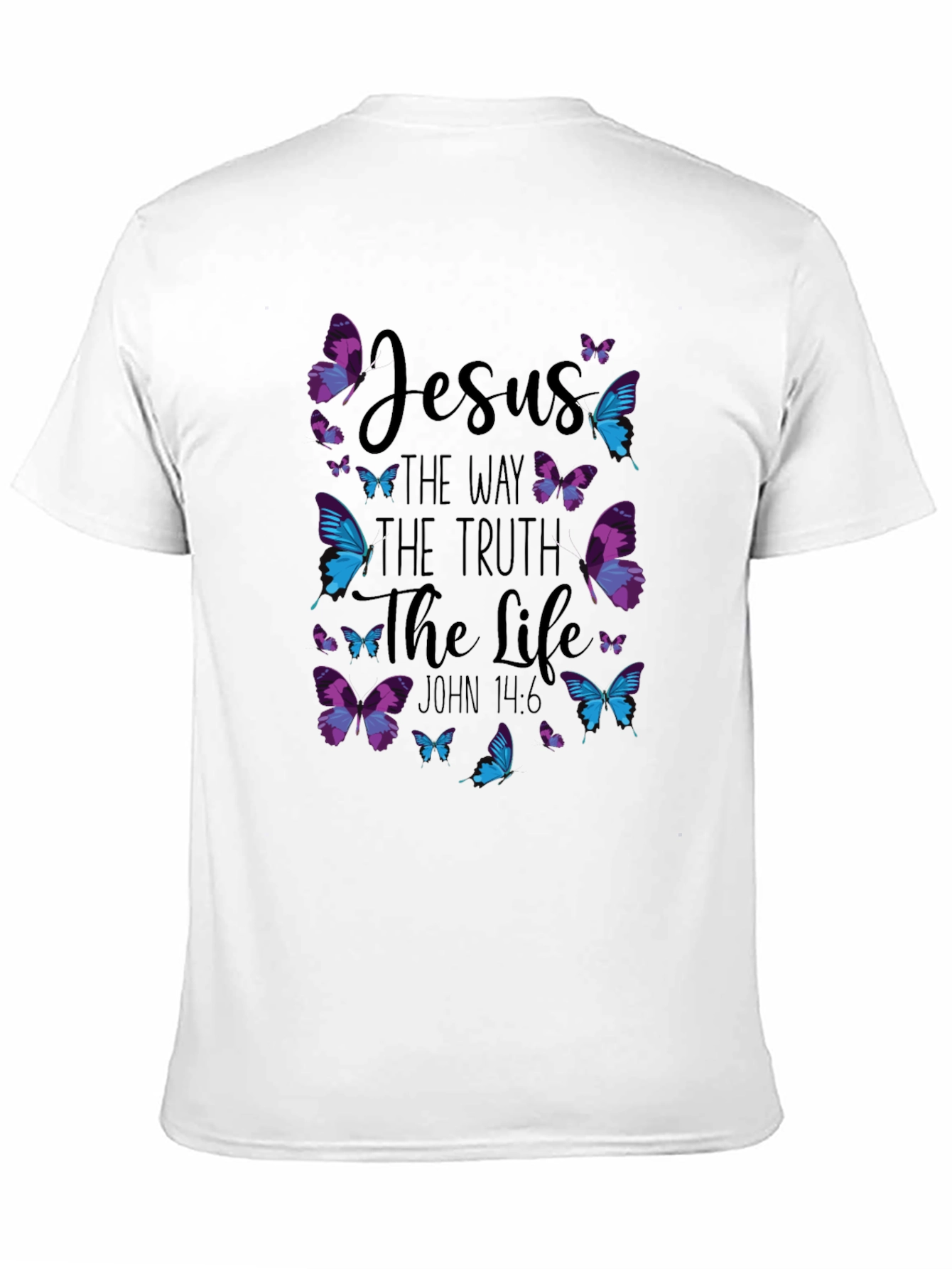 Jesus Butterfly T-Shirt: Way Truth Life John 14:6