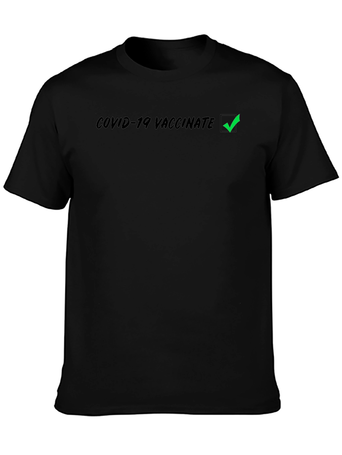 COVID-19 Vaccinated Black T-Shirt