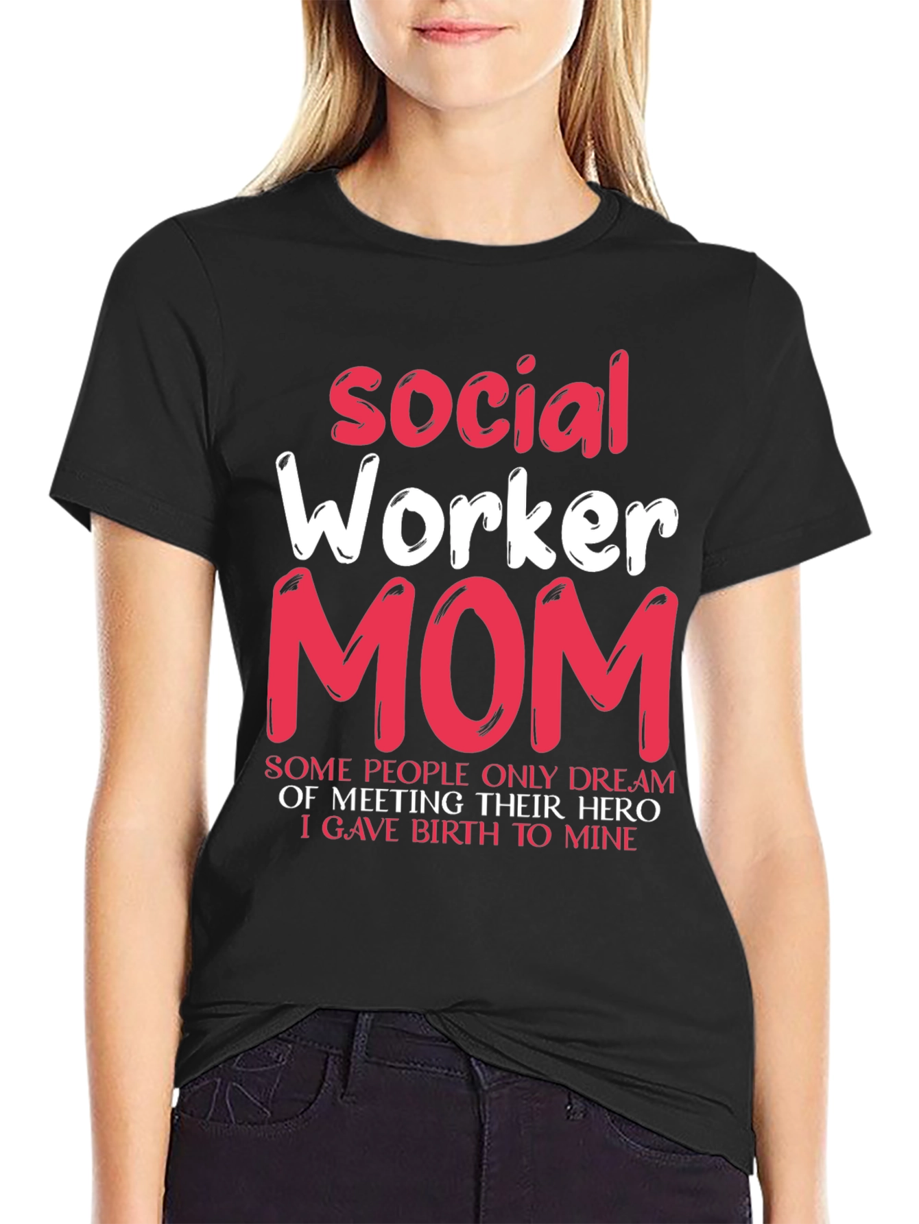 Social Worker Mom T-Shirt - Hero Mother Gift