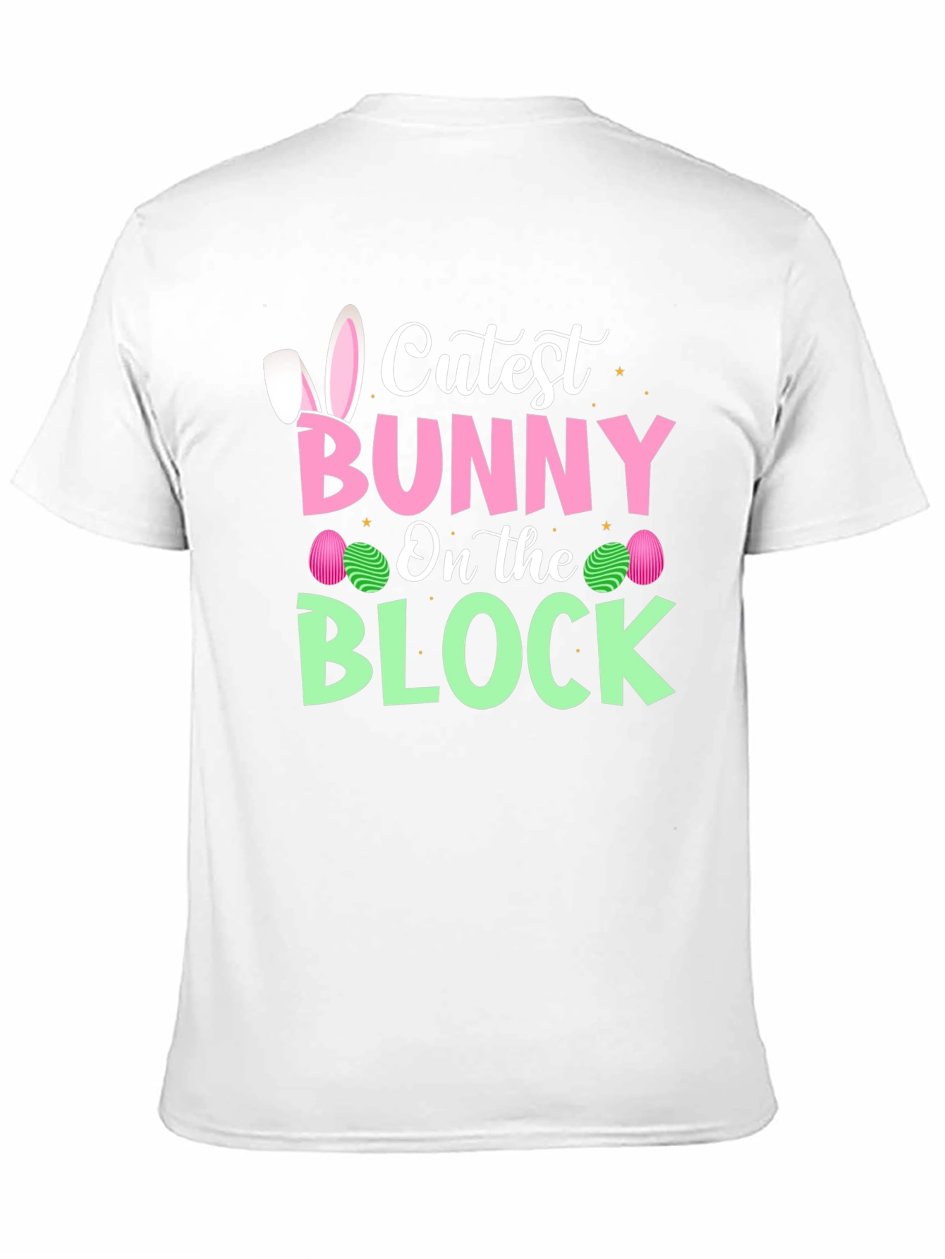 Cutest Bunny On The Block Easter T-Shirt