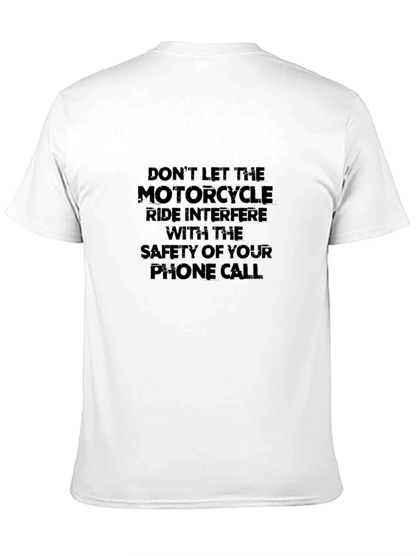 Motorcycle Safety T-Shirt - Phone Call Awareness