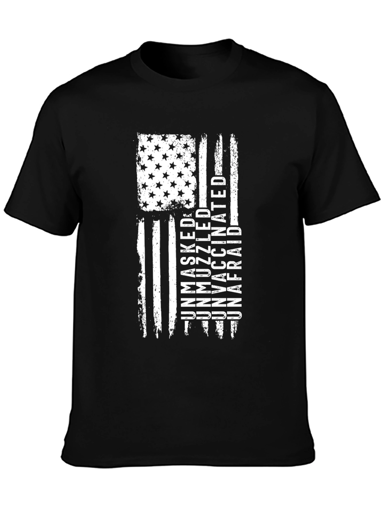 Unmasked Unmuzzled Unvaccinated Unafraid American Flag T-Shirt