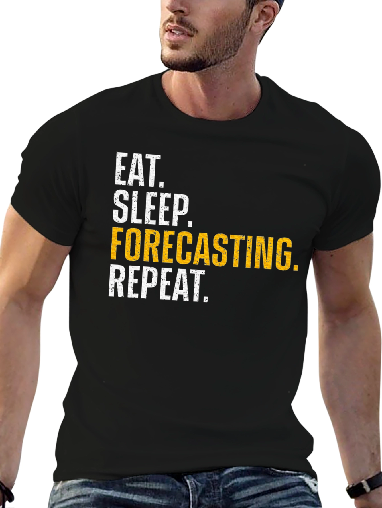 Eat Sleep Forecasting Repeat T-Shirt