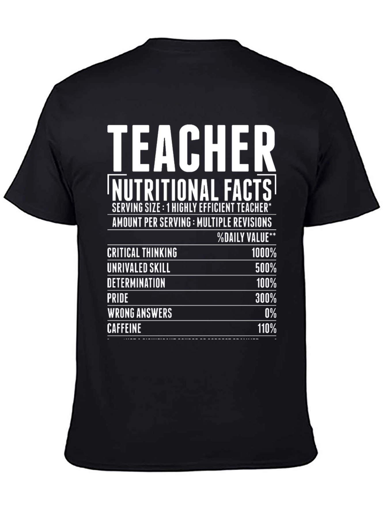 Teacher Nutritional Facts Funny T-Shirt