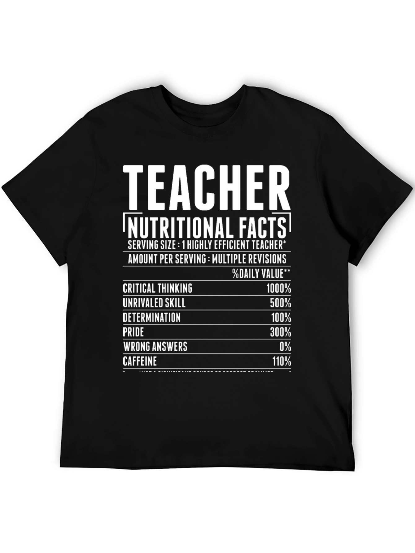 Teacher Nutritional Facts Funny T-Shirt